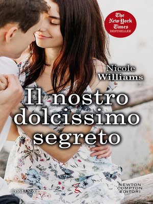 cover image of Il nostro dolcissimo segreto
